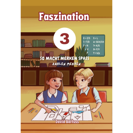 Faszination 3: So macht merken Spass: Zahlen merken